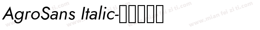 AgroSans Italic字体转换